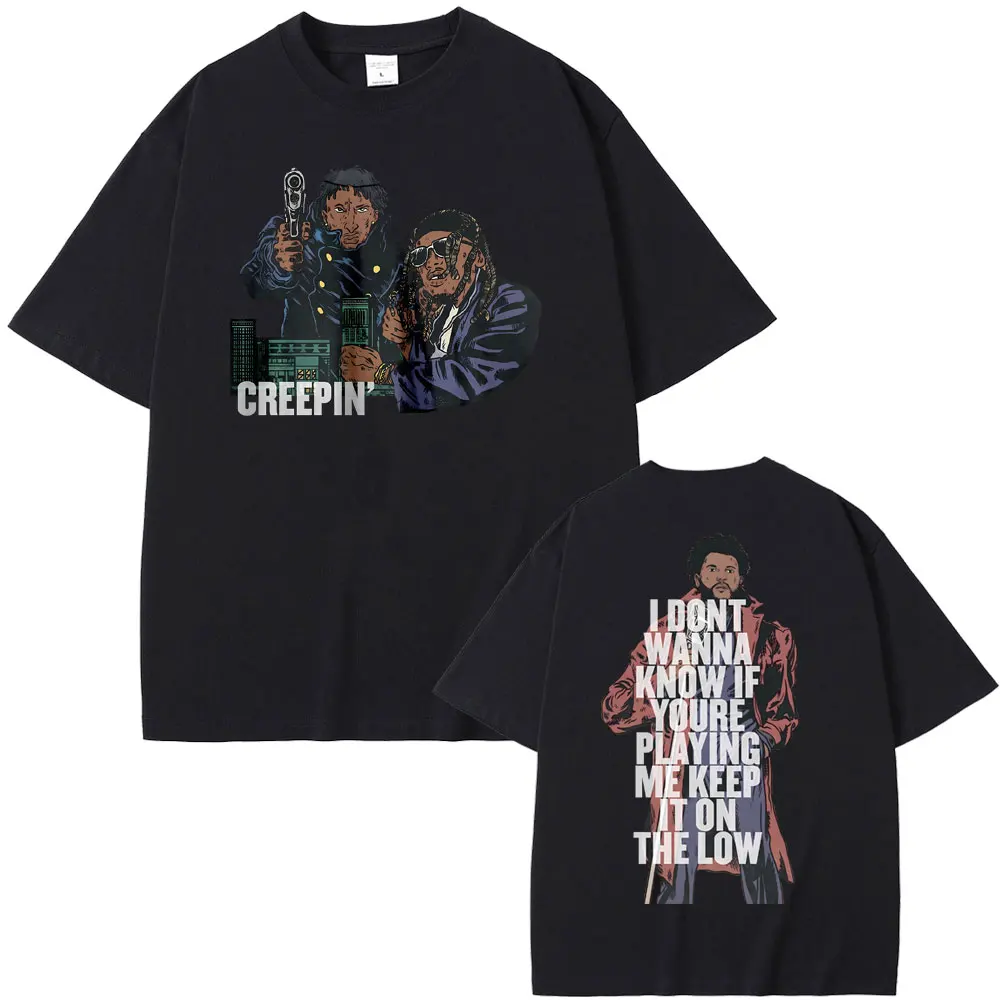 

Hip Hop Rapper The Weeknd & 21 Savage Creepin Double Sided Print T-shirt Men Women Vintage Oversized Tshirt Male 100% Cotton Tee