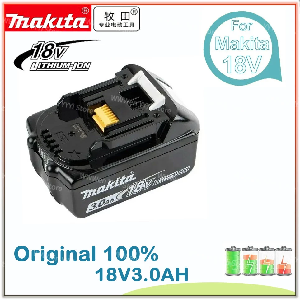 

Makita 3.0Ah 18V Original Rechargeable Li-Ion Battery For BL1830 BL1815 BL1860 BL1840 194205-3 Replacement Power Tools Battery