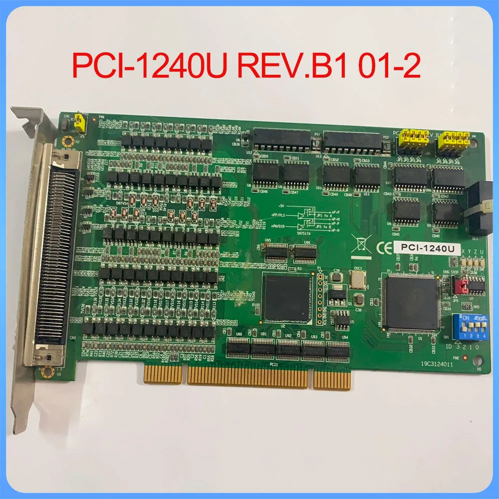 Step/pulse Servo Motion Control Card For Advantech PCI-1240U REV.B1 01-2 1 Step pulse Servo Motion Control Card For Advantech PCI 1240U REV B1 01 2