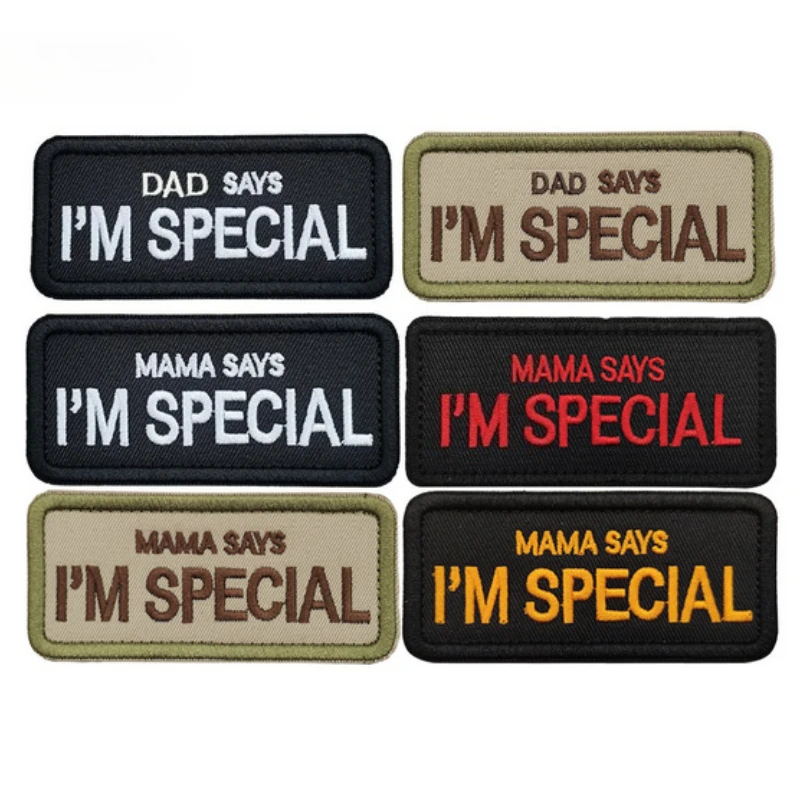 Gestickter Aufnäher „Mama Dad Says I'm Special“-Aufnäher, lustiges Motorrad, taktische Armee, Airsoft-Aufnäher, Stickerei-Applikations-Aufnäher