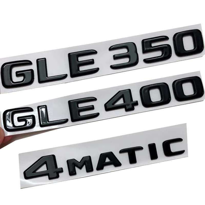 

3d ABS Car Sticker Trunk Badge Letters GLE300 GLE320 GLE350 GLE400 GLE450 4MATIC Emblem Logo For Mercedes W167 W166 Accessories