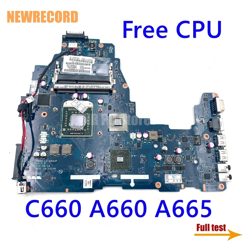 

For TOSHIBA Satellite C660 A660 A665 Laptop Motherboard PWWAA LA-6843P K000111550 K000111560 Socket S1 DDR3 Free CPU