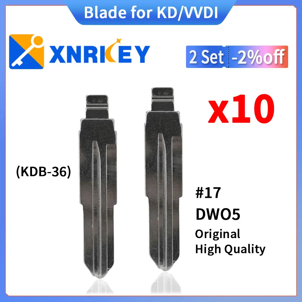 XNRKEY 10 Pcs 17# DWO5 Original High Quality Blade for KD/VVDI Remote Key Replacement Metal Blank Uncut Blade