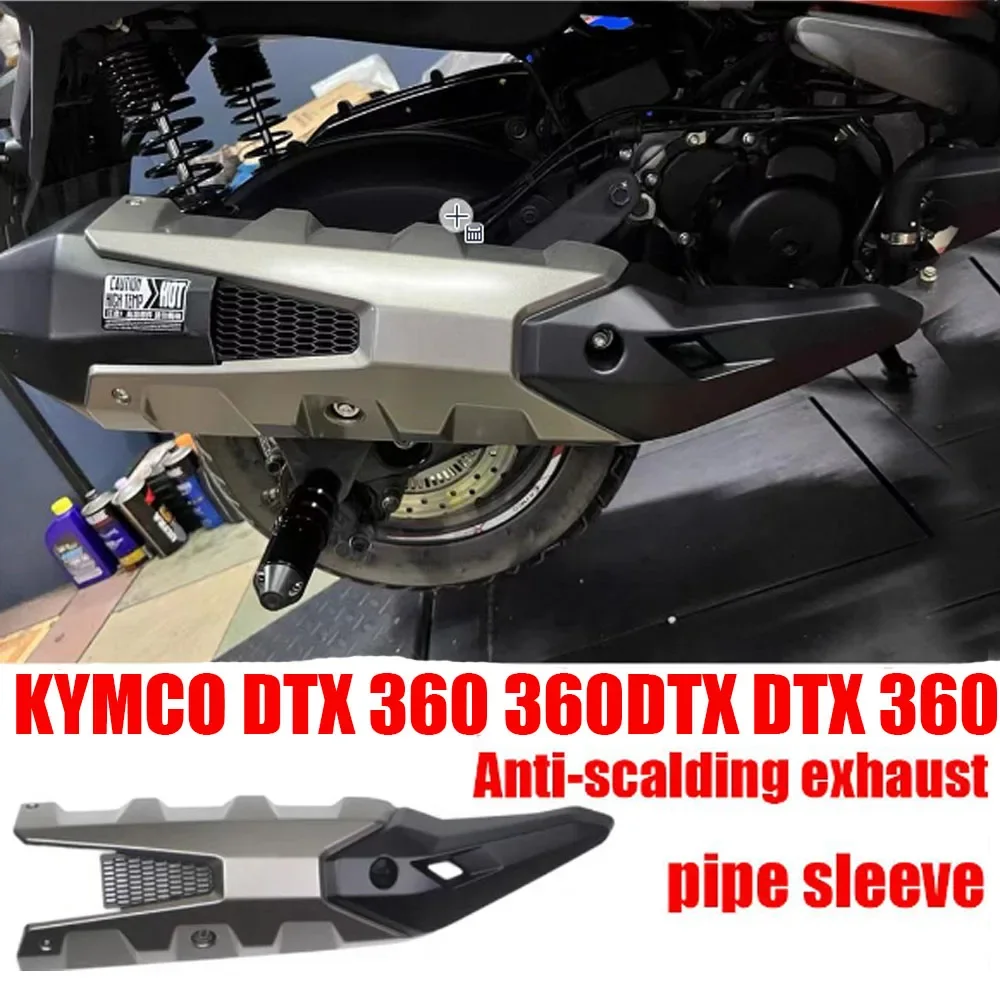 

New DTX360 Motorcycle Original Accessories Exhaust pipe covers Muffler covers Anti-Scald Cover For KYMCO DTX 360 360DTX DTX 360