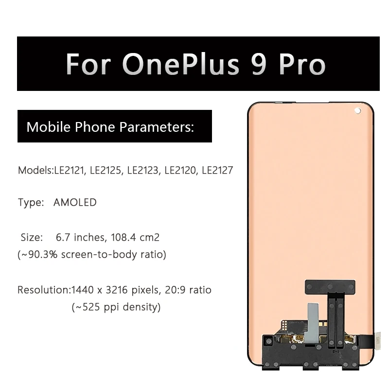 AMOLED ÷ ũ, OnePlus 9 LE2113, OnePlus 9 Pro ü, LCD ÷  ġ ũ LE2121