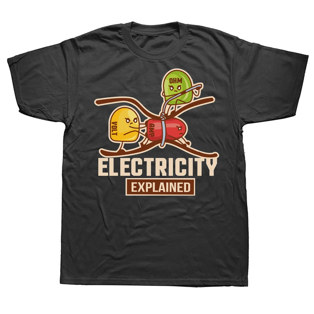 

Funny Explains Engineer Electricity Electrician T Shirts Summer Style Graphic Cotton Streetwear Short Sleeve Birthday T-shirt
