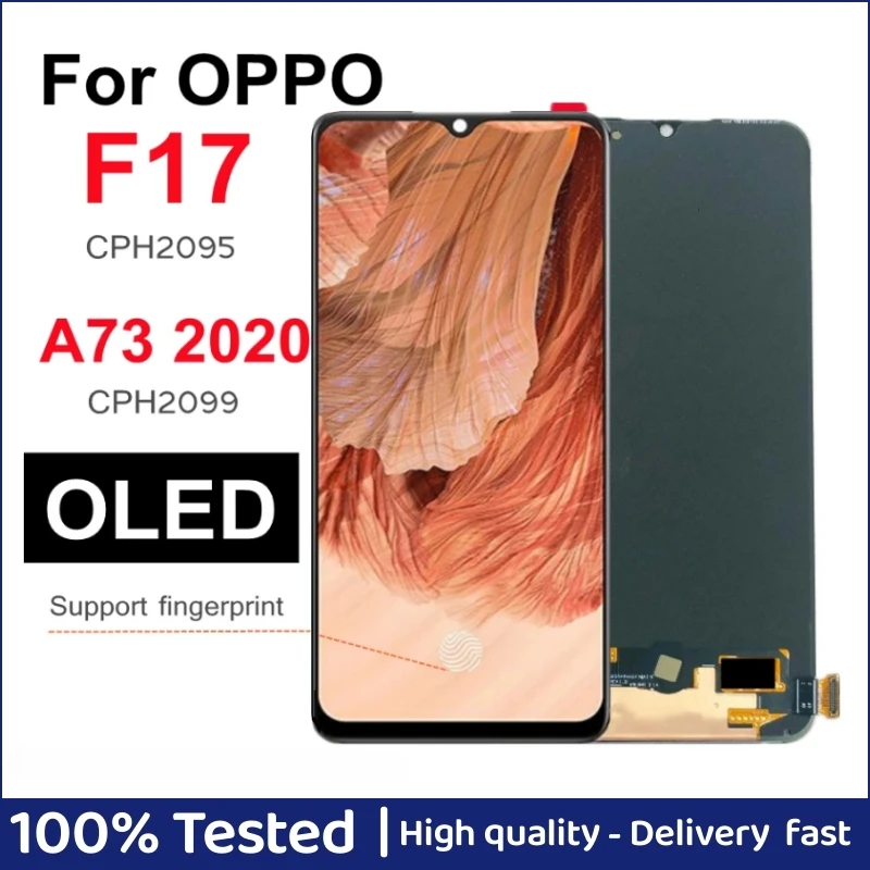 

6.44" OLED For OPPO A73 2020 LCD Display Screen Touch Panel Digitizer For Oppo F17 2020 CPH2095/A73 CPH2099 LCD Display