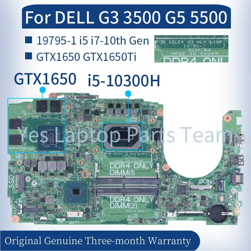 

For DELL G3 3500 G5 5500 Laptop Mainboard 19795-1 028HKV 0D1G65 0HW9CF 0HN4GN GTX1650 GTX1650Ti I5 I7 10th Notebook Motherboard