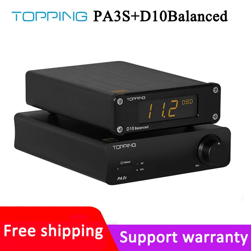 TOPPING PA3s+TOPPING D10 Balanced/power 