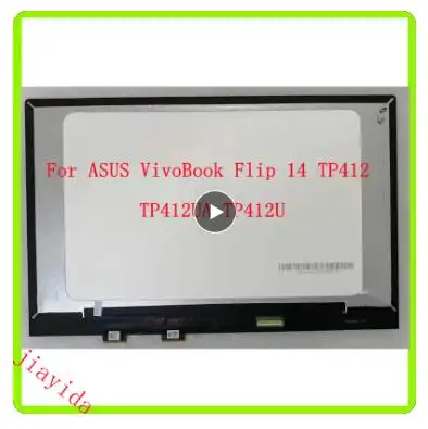 ASUS VivoBook Flip 14 TP412 TP412U TP412UA TP412FA TP412F TP412FAC ġ ũ  FHD 14.0 IPS LCD  Ʈ