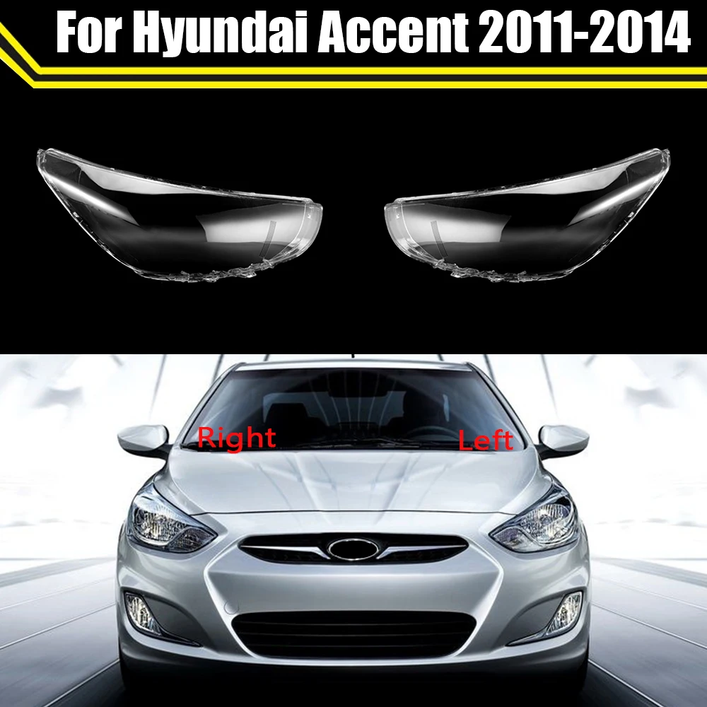 Koplamp Lens Voor Hyundai Accent 2011 2012 2013 2014 Auto Koplamp Cover Waterdicht Masker Vervanging Auto Shell Glas Lampenkap