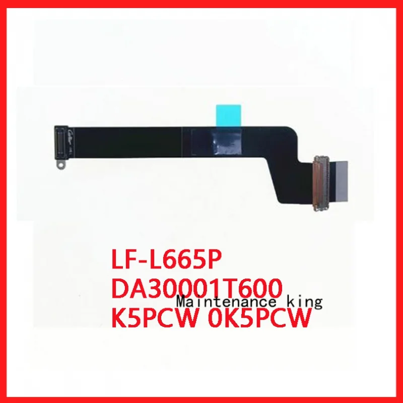 

Новый оригинальный ЖК-кабель для ноутбука DELL XPS15 9520 Precision 5570 HDO51 HDA51 LF-L665P DA 30001T600 K5PCW 0K5PCW