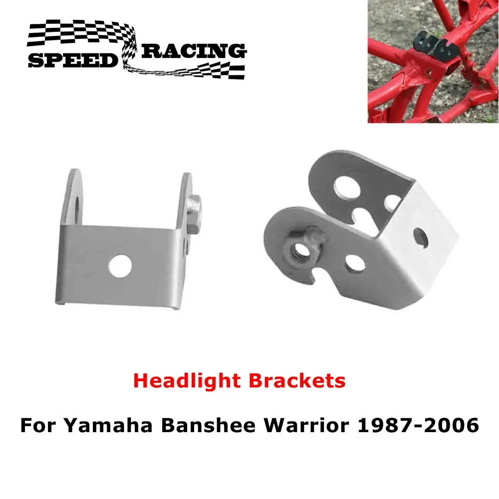 

2pcs Headlight Mounting Brackets For Yamaha Banshee Warrior 1987-2006 Headlight Brackets Motorcycle Lighting Bracket Metal Parts
