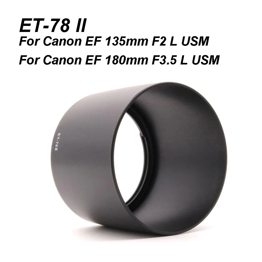 Et-78 Ii Paraluce Per Canon Ef 135Mm F2.0 L Usm / 180Mm F3.5 L Usm Macro Sostituzione Professionale Et78Ii