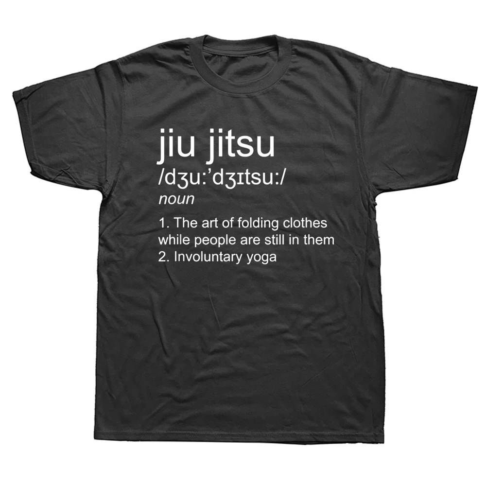 

Funny Jiu Jitsu Definition Martial Arts T Shirts Graphic Cotton Streetwear Short Sleeve Harajuku Hip Hop Judo T-shirt Mens