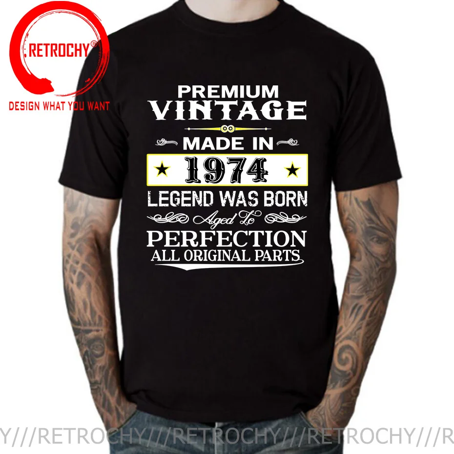 

Premium Quality Vintage Legend Was Born in 1974 T Shirt Men All Original Parts Built In 1974 T-Shirt Aged To Peferction Clothing