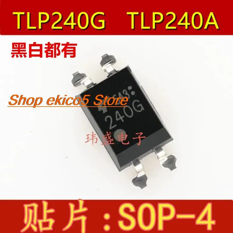 

10 шт., Оригинальные запасные части TLP240G TLP240A SOP-4