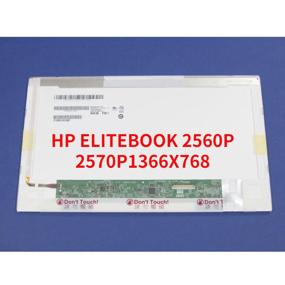 Sostituzione Da 12.5 "Per Hp Elitebook 2560P 2570P Schermo Led Display Matrix Per Laptop Lcd 1366 X768 Hd 40Pin Panel Monitor