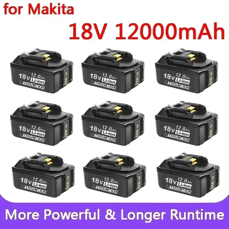 

New For 18V Makita Battery 12000mAh Rechargeable Power Tools Battery with LED Li-ion Replacement LXT BL1860B BL1860 BL1850