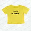 latinas do it better print T-shirt Cute Women's Short sleeve Crop Tops Harajuku Goth Baby Tees Retro Latin Female Sexy Y2K Tops 5