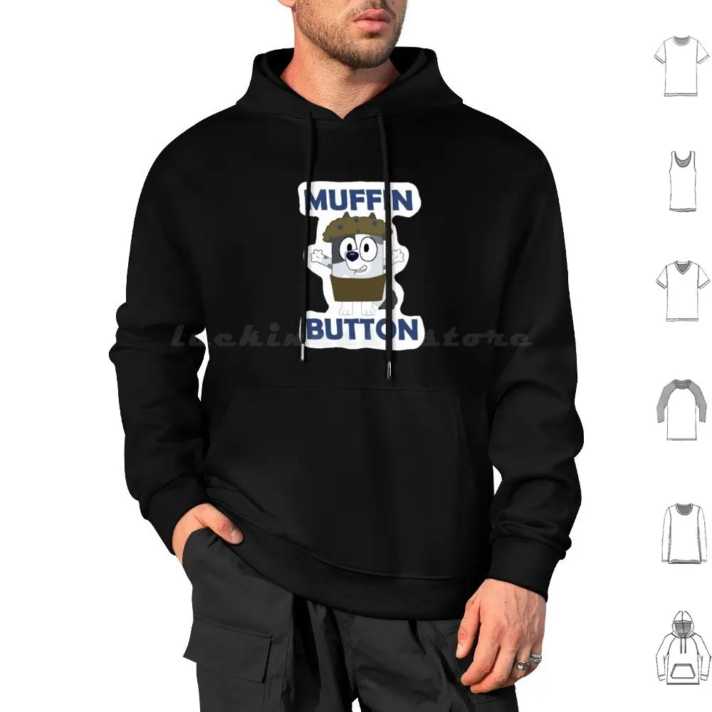 

Muffin Button Hoodie cotton Long Sleeve Muffin Heeler Bingo Funny Dog Cute Cartoon Bandit Australia Muffin Heeler Bandit