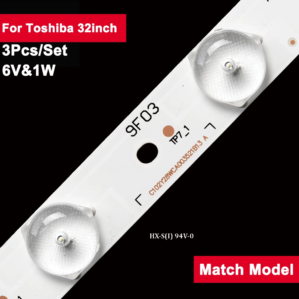 

3Pcs/set Toshiba 32inch 624mm LED Backlight Strip for Toshiba 12led HX-S(I) 94V-0 LC-90LE657U,32E55HM,L32F3300B RDL320AH-U000