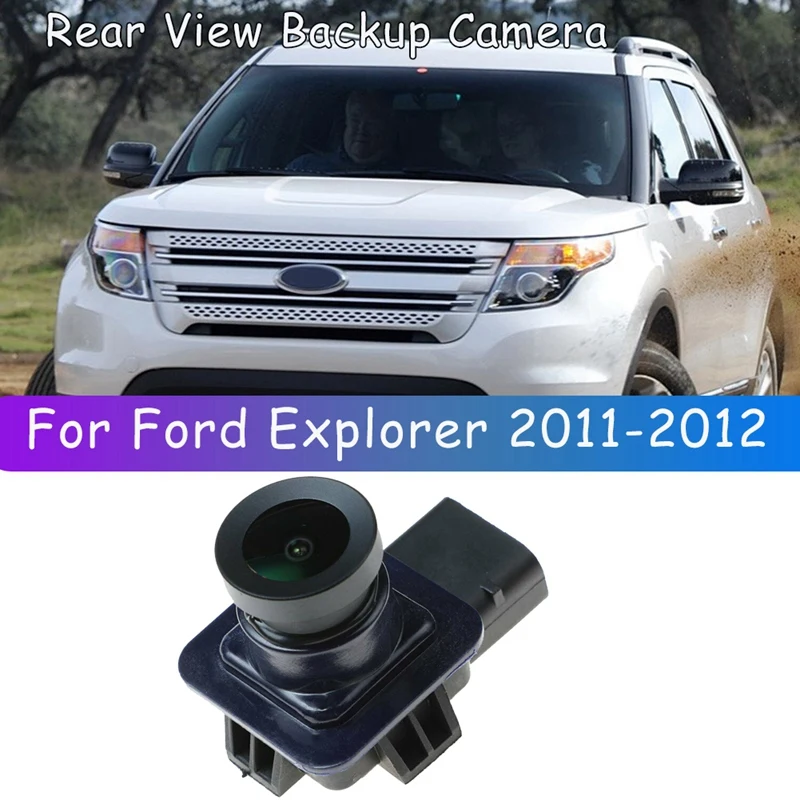 

BB5Z-19G490-A New Rear View Camera Reverse Backup Camera Park Assist Camera For Ford Explorer 2011-2012