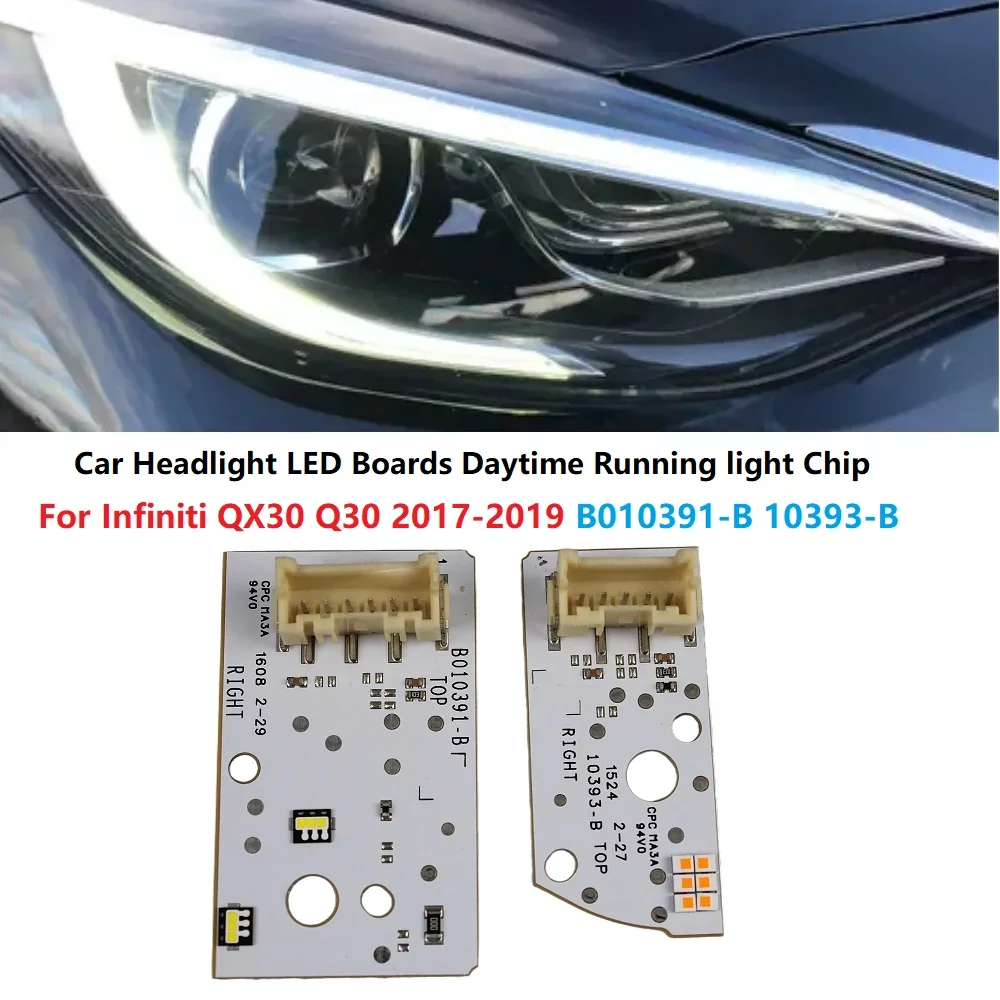 4Pcs/Set Front Headlight LED White Lightsource DRL Chip Board B010390-B B010391-B For Infiniti QX30 Q30-High Version Car Headlight LED Board