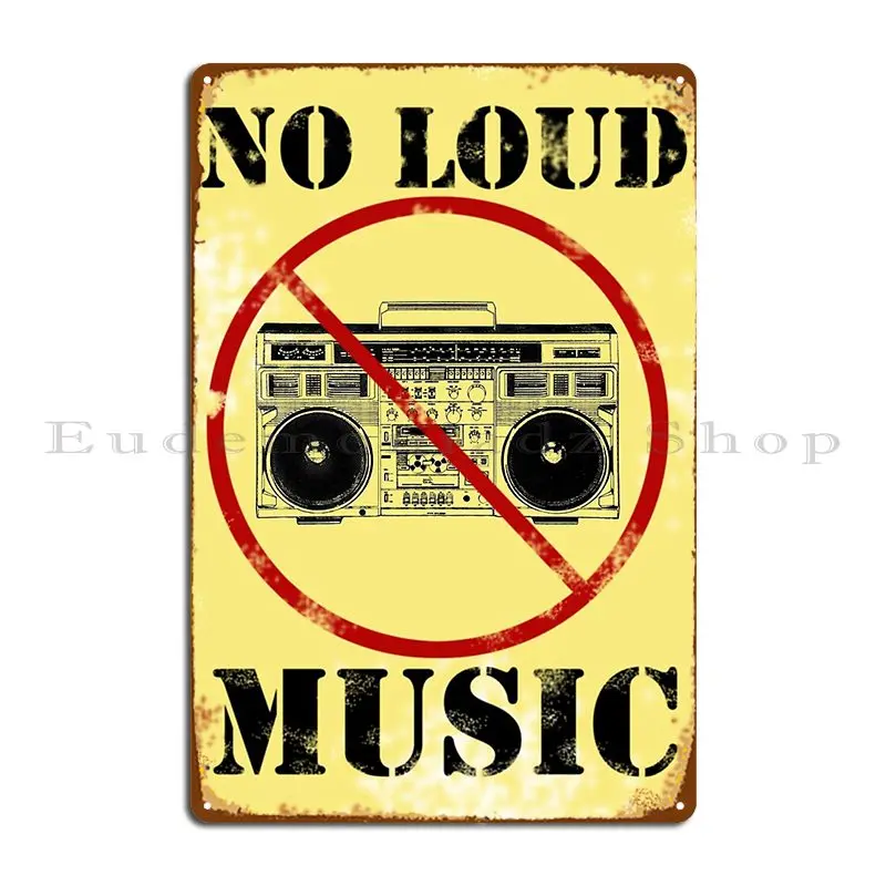 No Loud Music Sign Metal Sign Wall Murale Cinema Bar Design Home Tin Sign Poster