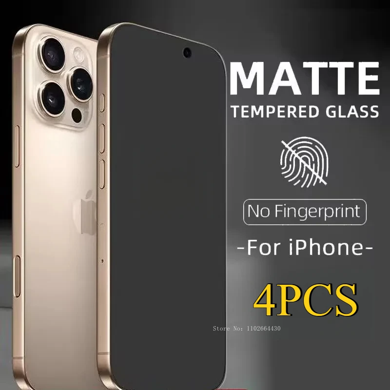 4Pcs Matte Tempered Glass for IPhone 16 15 14 13 12 Pro Max Screen Protector for IPhone 16E 15 14 Plus Frosted Protective