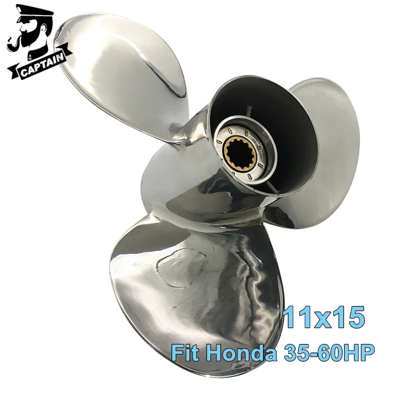 Captain Boat Propeller 11x15 Fit Honda Outboard Engine BF35 40 45 50 60HP 13 Tooth Spline RH 59133-ZV5-015AH Stainless Steel