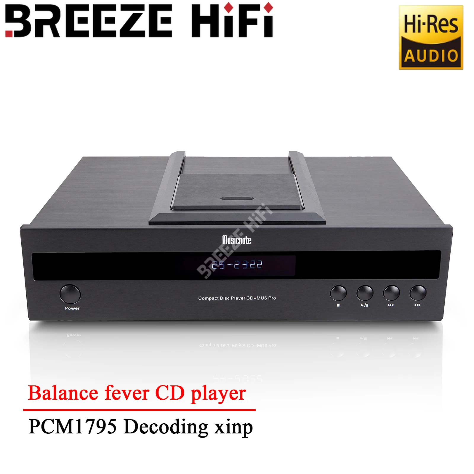 

BREEZE HiFi CD-MU6 Pro Fever CD Player Push Cover Gallbladder Balance Output Player 1795 Decoding Digital Output Latest Model