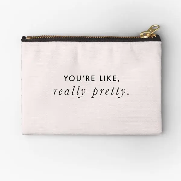 

You Re Like Really Pretty Mean Girls Zipper Pouches Panties Coin Pure Cosmetic Small Storage Pocket Socks Men Money Bag Key