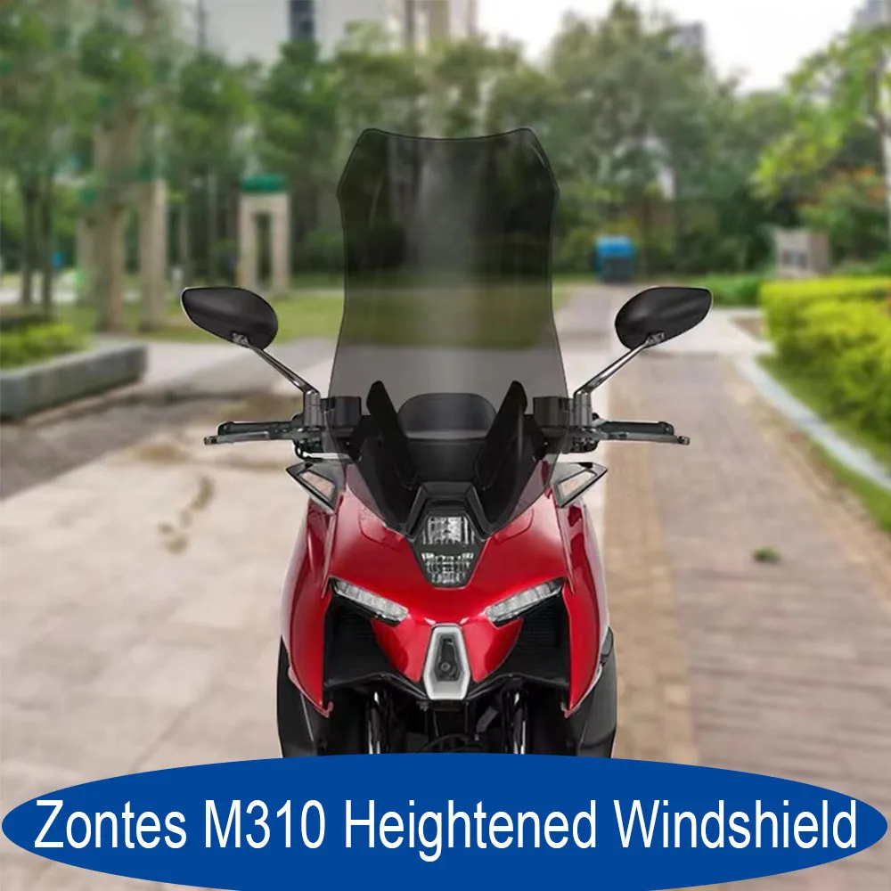 

Motorcycle Fit Zontes M310 ZT-M310 Dedicated Front Windshield Heighten Wind Deflector For Zontes ZT310-M 310M ZT310M ZTM310