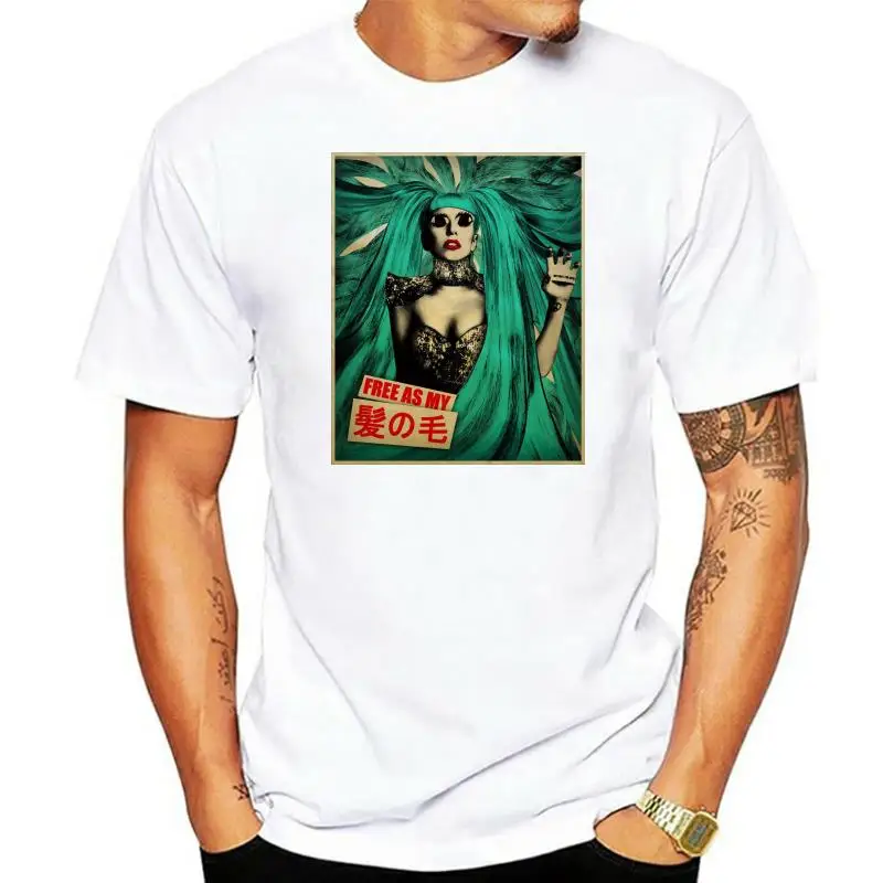 Lady Gaga Free As My Hair Black T-Shirt 2013 Canceled Tour Born This Way New More Size And Colors Tee Shirt