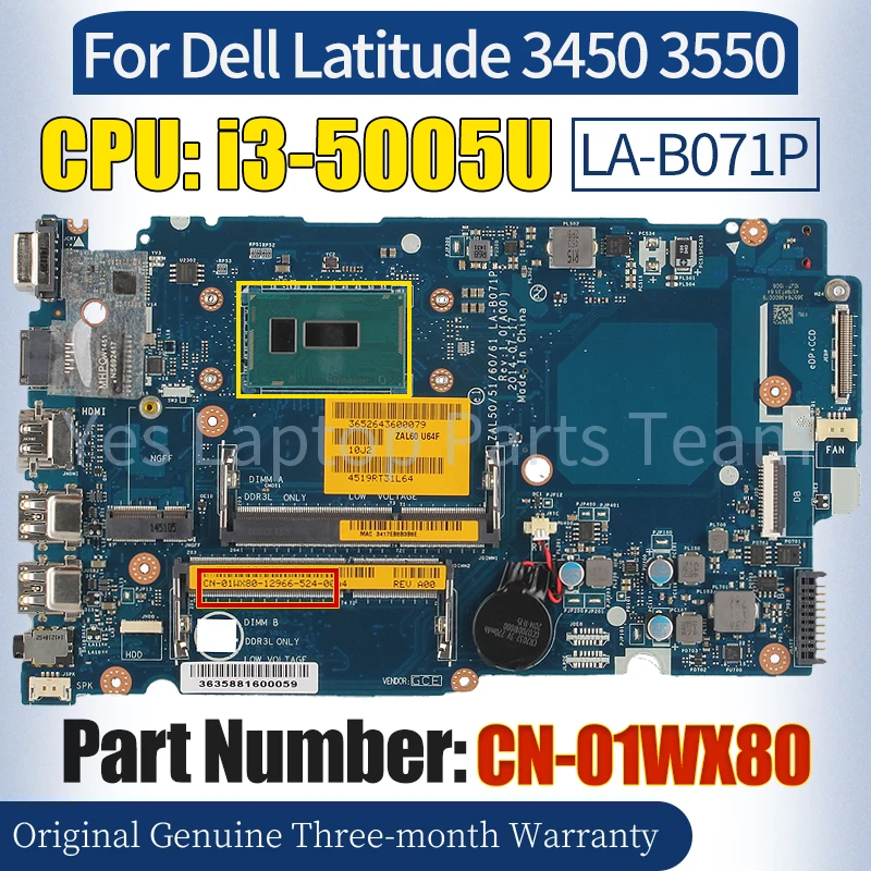 

LA-B071P For Dell Latitude 3450 3550 Laptop Mainboard CN-01WX80 i3-5005U 100％ Tested Notebook Motherboard