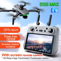 S155 MAX GPS Drone Professional 4K Camera 7.2-inch Touch Screen 3-Axis Gimbal EIS Relay Aircraft Obstacle Avoidance Dron Toy