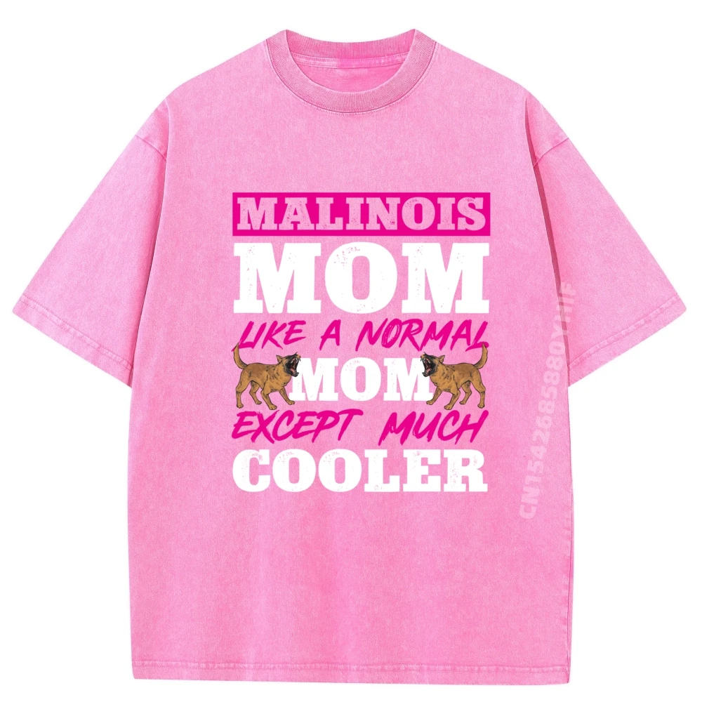 Geek Tops & Tees Halloween Graphic O-Neck 100% Cotton Fabric Retro washed Tee Shirt Mans T-shirts for Men Belgian Malinois Mom Belgian Shepherd Belgian Malinois Mom Belgian Shepherd Malinois pink