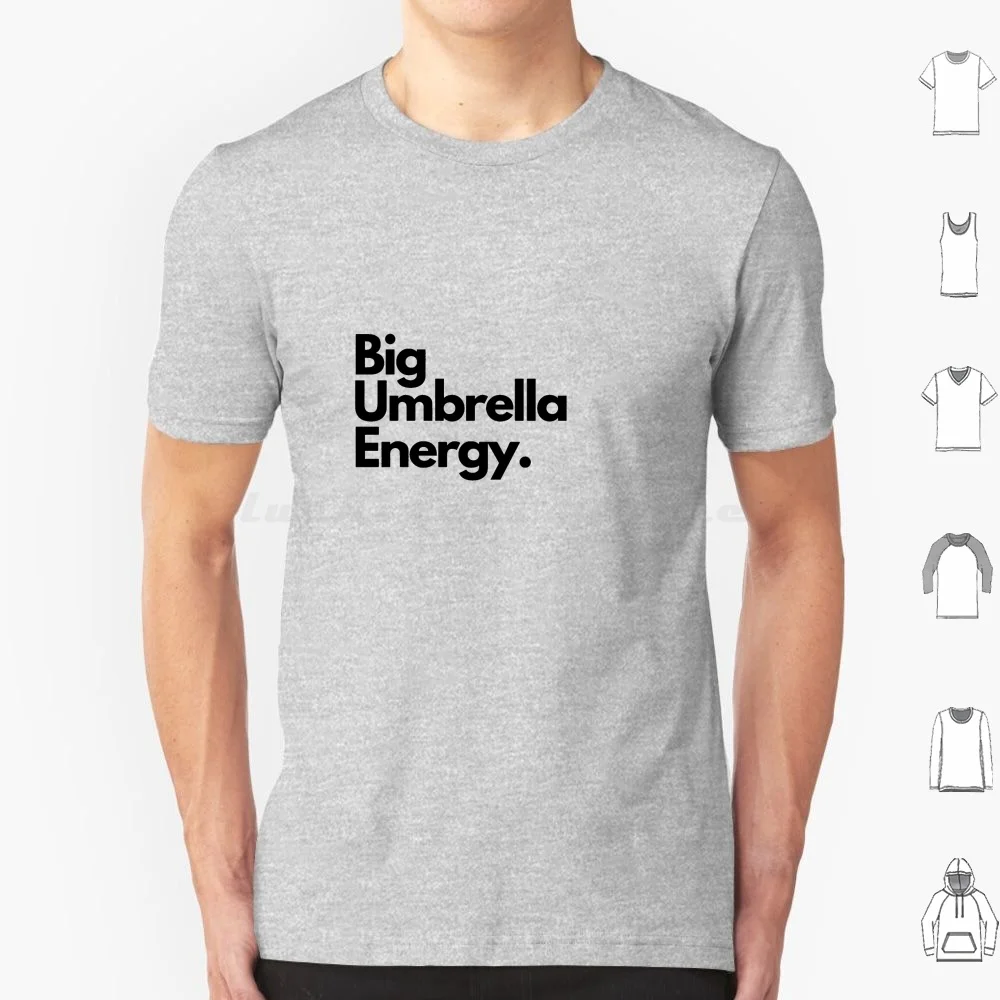 Maglietta Big Umbrella Energy 6Xl Cotton Cool Tee Ombrello Ombrello Academy The Umbrella Academy Come Ho Incontrato La Tua Madre Himym