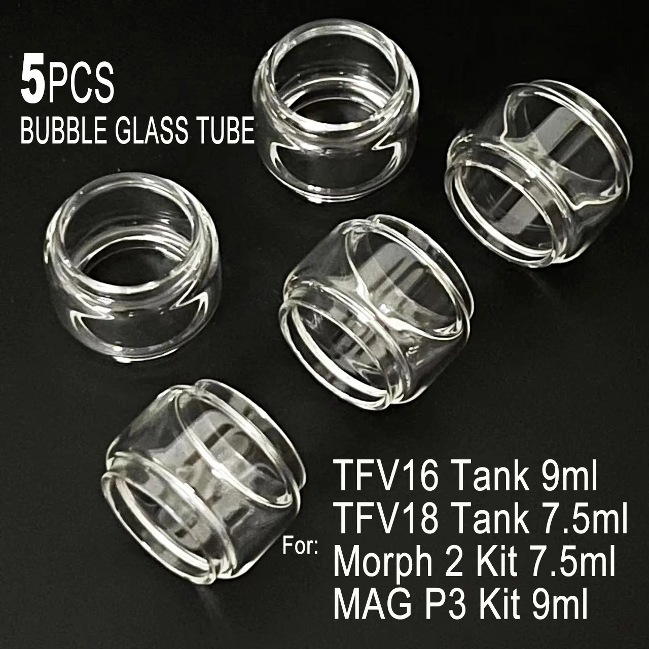 

Bubble Glass Tube for TFV16 9ml TFV18 7.5ml Morph 2 Kit 7.5ml MAG P3 Kit Crystal Mini Glass Sticker 5PCS