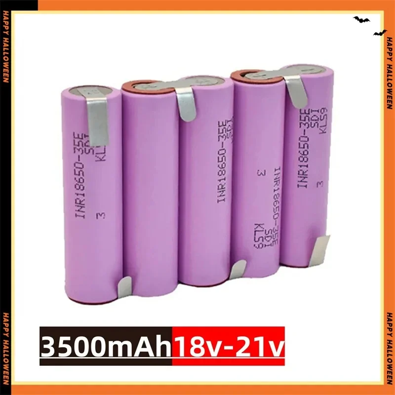 18650 Battery Pack 2S1P-6S2P 18650 35E 3500mAh 7000mAh 7.4V 12.6V 14.8V 18V 25.2V 29.6V for Screwdriver Batteries Weld