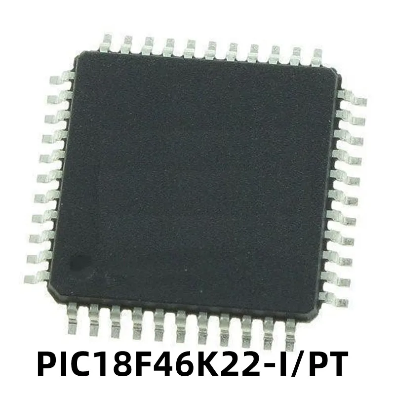 

1PCS Original New PIC18F46K22-I/PT 8-bit Microcontroller MCU TQFP-44 PIC18F46K22