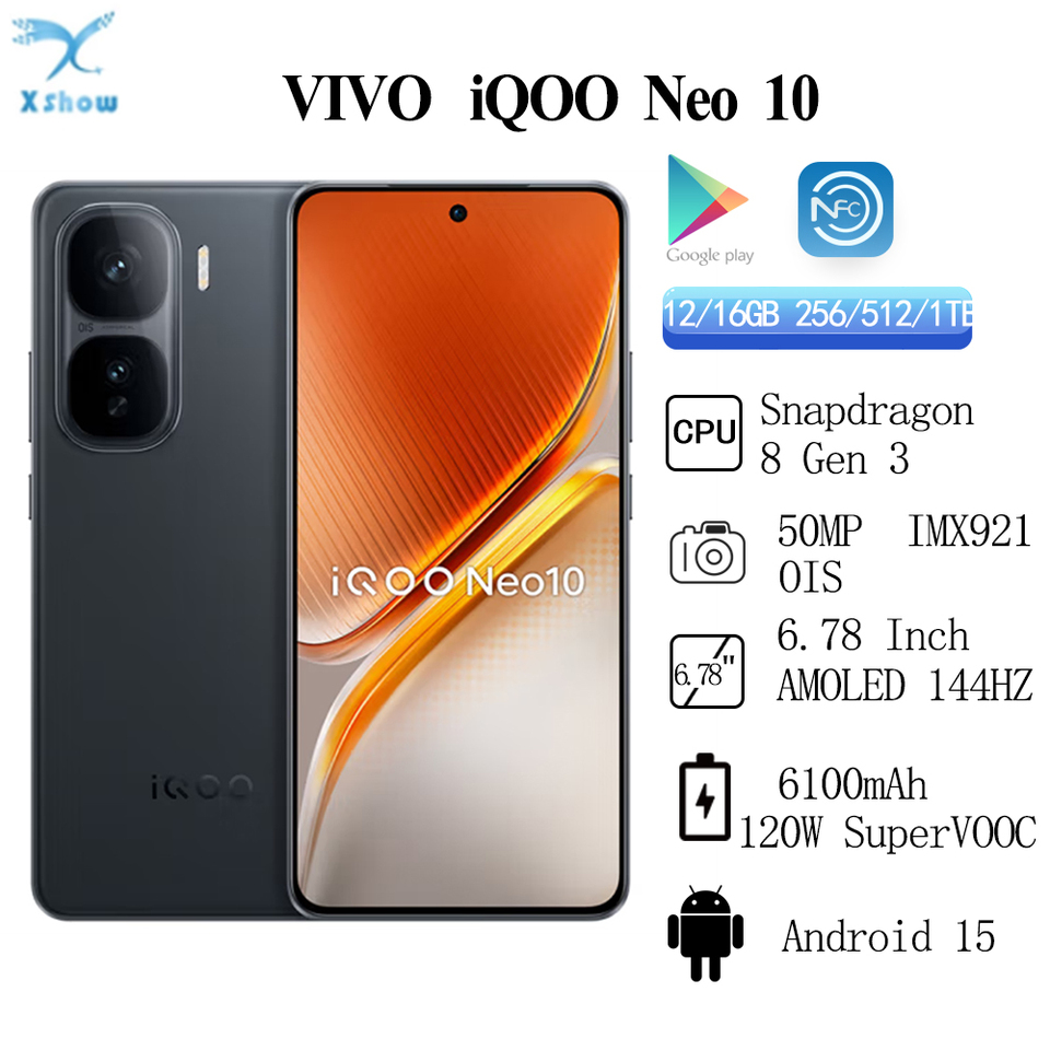 New VIVO iQOO Neo 10 Snapdragon 8 Gen 3 6100mAh Battery 120W SuperVOOC 50MP IMX921 OIS 6.78 Inch AMOLED 144Hz NFC OTA