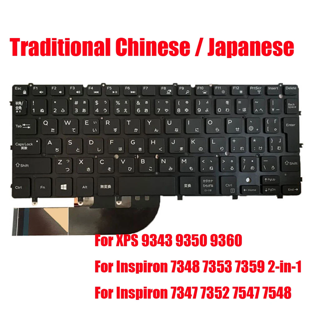 

Клавиатура для ноутбука JP TW для DELL для XPS 9343 9350 9360 для Inspiron 7348 7353 7359 2-в-1 7347 7352 7547 7548 01PR90 0YXD6W Новинка
