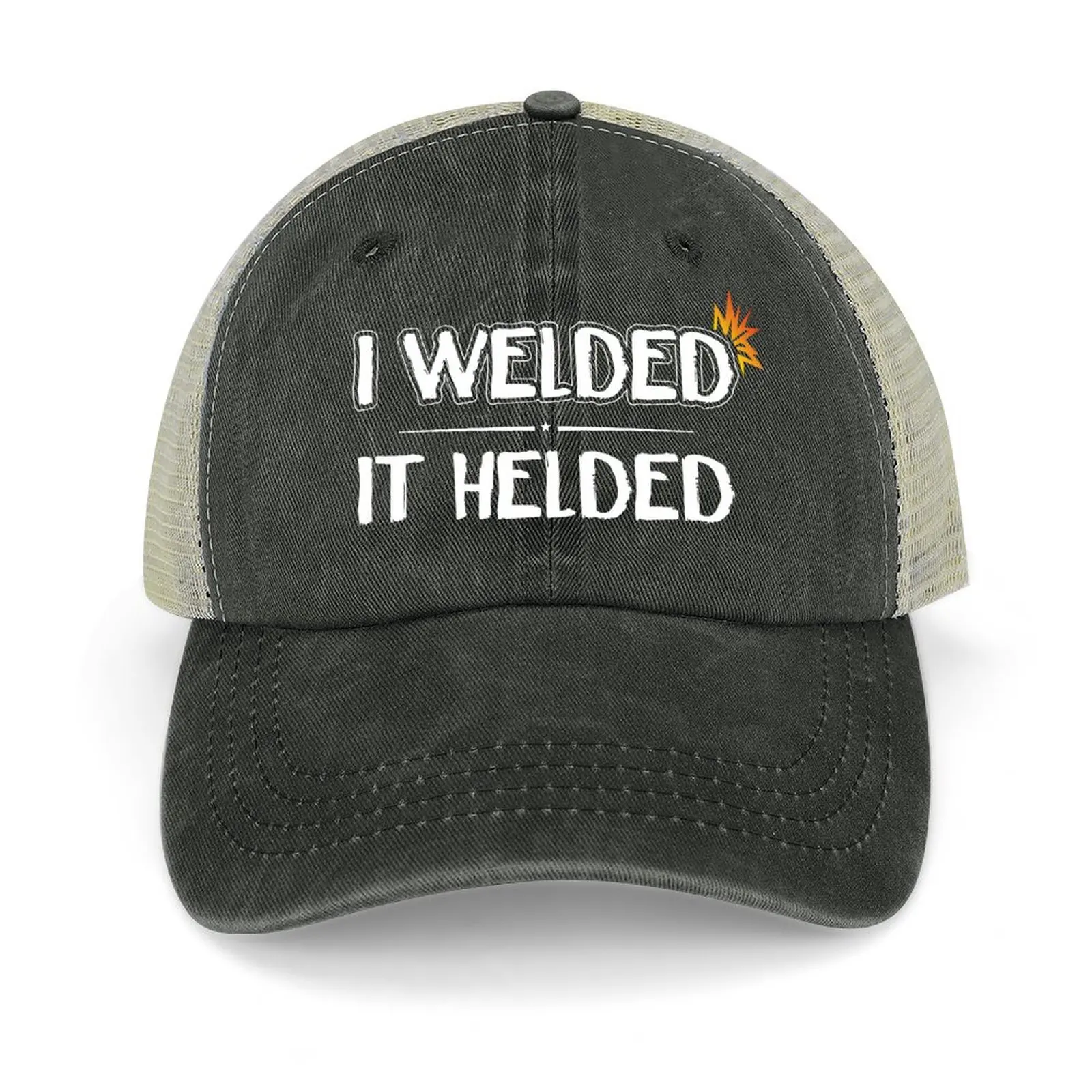 

I Welded It Helded Funny Welding Cowboy Hat fishing hat Fishing cap Mens Women's