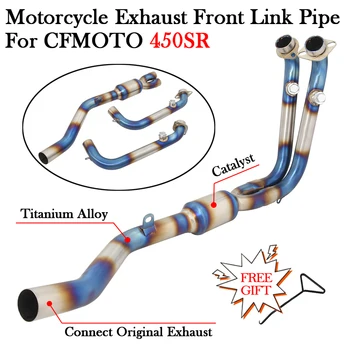 Titanium Alloy For CFMOTO 450SR 450 SR Motorcycle Exhaust Modify Muffler Escape Moto System With Catalyst Bike Front Link Pipe