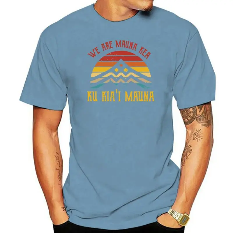 

Men'S We Are Mauna Kea Ku Kia'I Mauna T-Shirt Size M-3Xl Custom Printed Tee Shirt