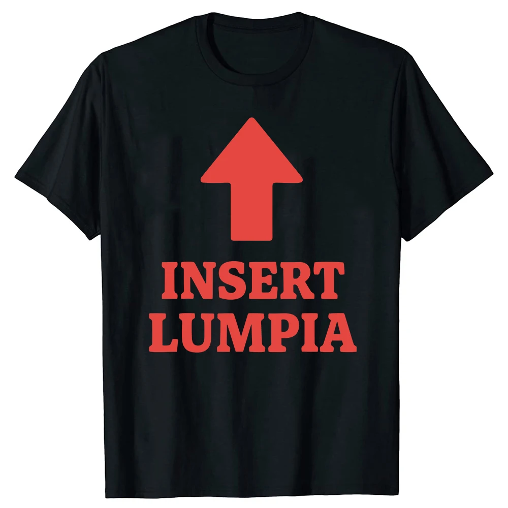 Lustiges Lumpia-Grafik-Unisex-T-Shirt aus reiner Baumwolle, Streetwear, Humor-T-Shirt, lockere Passform, Kleidung für Männer und Frauen, Kurzarm