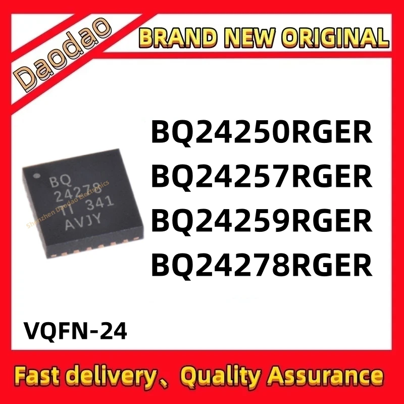 

5 Pcs Quality Brand New BQ24250RGER BQ24257RGER BQ24259RGER BQ24278RGER BQ24250 BQ24257 BQ24259 BQ24278 BQ IC Chip VQFN-24