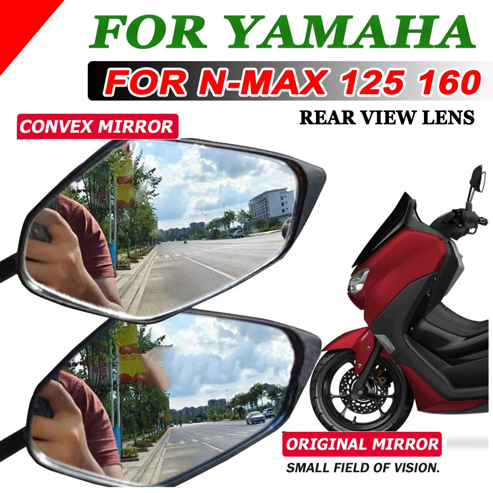 

For Yamaha NMAX 125 160 NMAX125 NMAX160 Motorcycle Rearview Mirrors Lens Expand Field of View Convex Mirror Replacement Parts
